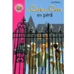 livre le club des cinq en péril