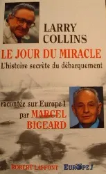 livre le jour du miracle - histoire secrète du débarquement