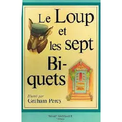 livre le loup et les sept biquets