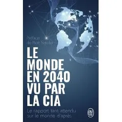 livre le monde en 2040 vu par la cia