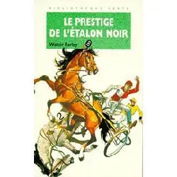 livre le prestige de l'etalon noir