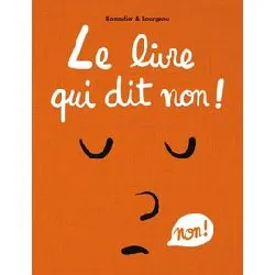 livre le qui dit non!