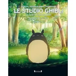 livre le studio ghibli - le guide de tous les films