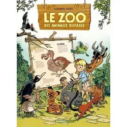 livre le zoo des animaux disparus - tome 01