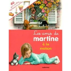 livre les amis de martine a la maison (avec gommettes)