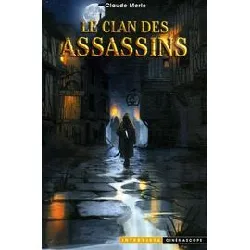 livre les chroniques noires - le clan des assassins