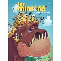 livre les minions - tome 3 - viva lè boss !