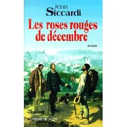 livre les roses rouges de décembre