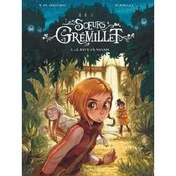 livre les soeurs grémillet - tome 1 - le rêve de sarah