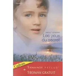 livre les yeux du secret - un amour absolu