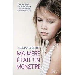 livre ma mère était un monstre