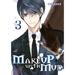 livre make up with mud - t03