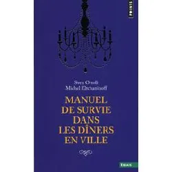 livre manuel de survie dans les dîners en ville poche - mai 2015