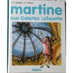 livre martine aux galeries lafayette gilbert delahaye marcel marlier rosalind elland goldsmith album jeunesse