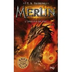 livre merlin tome 3 - l'épreuve du feu