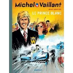 livre michel vaillant tome 30 - le prince blanc