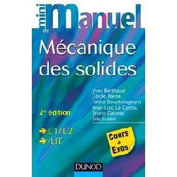 livre mini manuel de mécanique des solides - cours et exercices