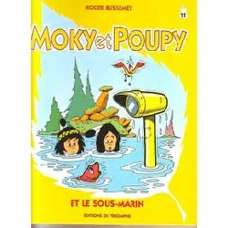 livre moky et poupy et le sous - marin n° 11