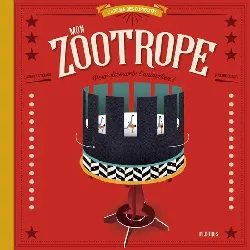 livre mon zootrope