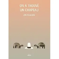 livre on a trouvé un chapeau