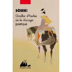 livre oreiller d'herbes ou le voyage poetique