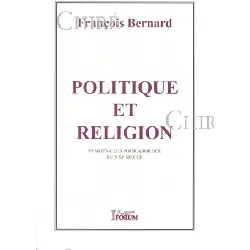 livre politique et religion ou civisme et éthique