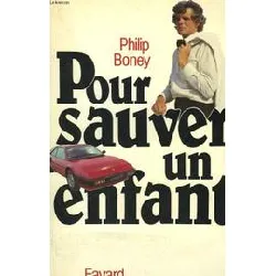 livre pour sauver un enfant