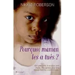 livre pourquoi maman les a tués ?