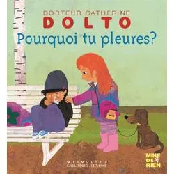 livre pourquoi tu pleures ?