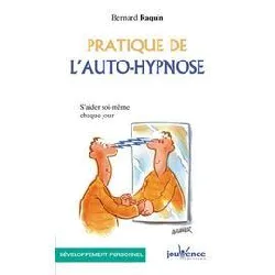 livre pratique de l'auto - hypnose