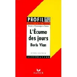 livre profil - vian (boris) : l'écume des jours