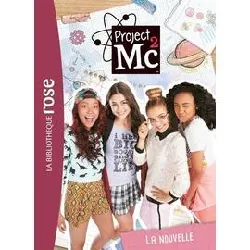 livre project mc² tome 1 - la nouvelle