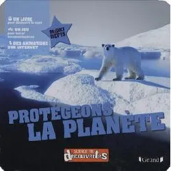 livre protégeons la planète