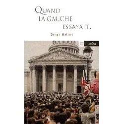 livre quand la gauche essayait