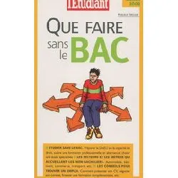 livre que faire sans le bac ?