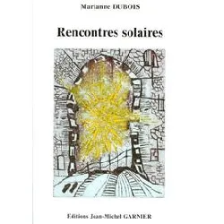 livre rencontres solaires