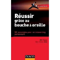 livre réussir grâce au bouche - à - oreille