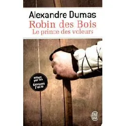 livre robin des bois, le prince des voleurs