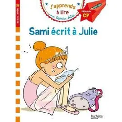 livre sami et julie cp niveau 1 sami écrit à julie