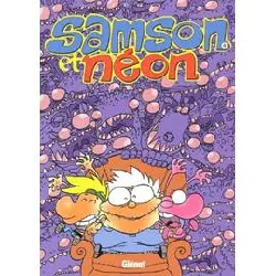 livre samson et néon tome 4 - l'envahissant