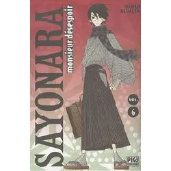 livre sayonara monsieur désespoir - tome 6