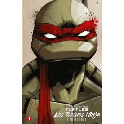 livre teenage mutant ninja turtles - les tortues ninja intégrale tome 1