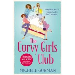 livre the curvy girls club michele gorman