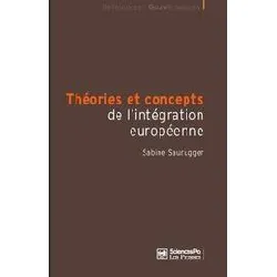 livre théories et concepts de l'intégration européenne