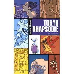 livre tokyo rhapsodie