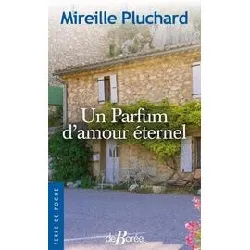 livre un parfum d’amour eternel