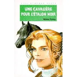 livre une cavalière pour l'étalon noir