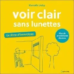 livre voir clair sans lunettes - le d'exercices