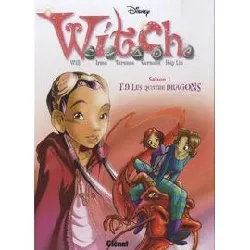 livre witch saison 1 tome 9 - les quatre dragons