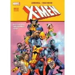 livre x - men opération tolérance zéro